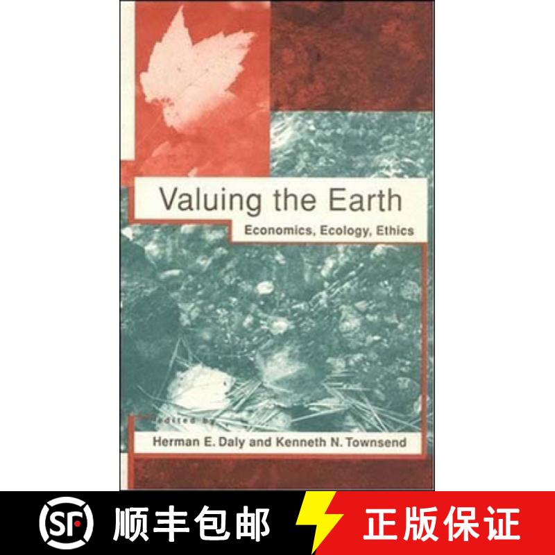 【2-3周达】Valuing the Earth, second edition: Economics, Ecology, Ethics [9780262540681]