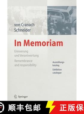 【3-4周达】In Memoriam: Erinnerung Und Verantwortung Ausstellungskatalog/Remembrance And Responsibili... [9783642173981]