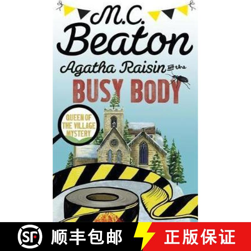 【3-4周达】Agatha Raisin and the Busy Body [9781472121455]