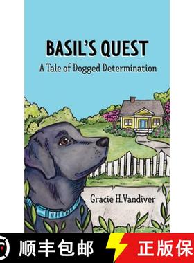【3-4周达】Basil's Quest, A Tale of Dogged Determination [9780971774537]