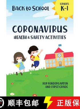 【3-4周达】Back to School Coronavirus Health and Safety Activities for Kindergarten and First Grade [9781732746374]