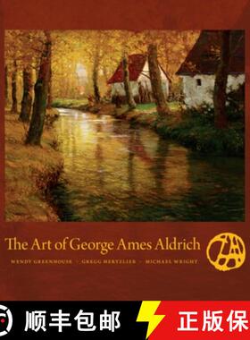 【3-4周达】The Art of George Ames Aldrich [9780253009050]