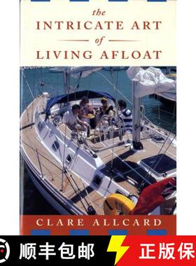 预订 The Intricate Art of Living Afloat [9780393315967]
