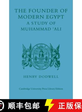 【3-4周达】The Founder of Modern Egypt: A Study of Muhammad 'Ali [9780521232647]