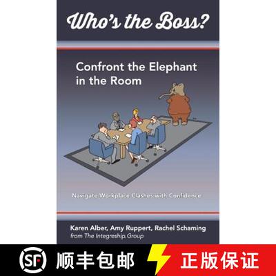 【3-4周达】Who's the Boss?: Confront the Elephant in the Room [9780692659571]