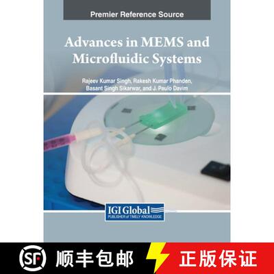 【3-4周达】Advances in MEMS and Microfluidic Systems [9781668469538]