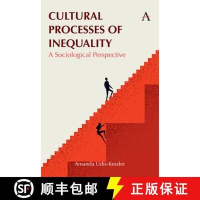 【2-3周达】Cultural Processes of Inequality : A Sociological Perspective [9781839995453]