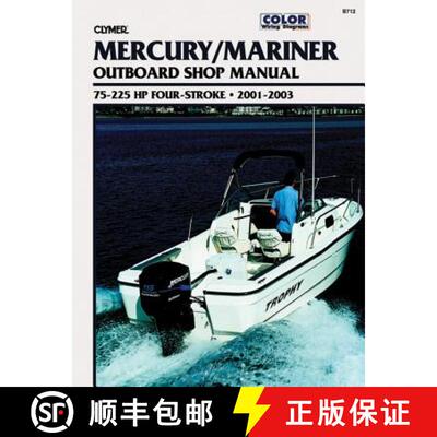 【3-4周达】Mercury Mariner 75-225 HP 4-Stroke Outboards (2001-2003) Service Repair Manual [9780892878765]