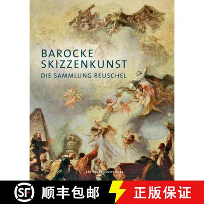 【3-4周达】精装 Barocke Skizzenkunst: Die Sammlung Reuschel [9783422074316]