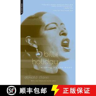 【3-4周达】Billie Holiday: Wishing on the Moon [9780306811364]