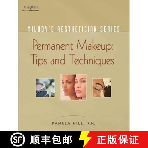 【3-4周达】Milady's Aesthetician Series: Permanent Makeup, Tips and Techniques [9781401881733]