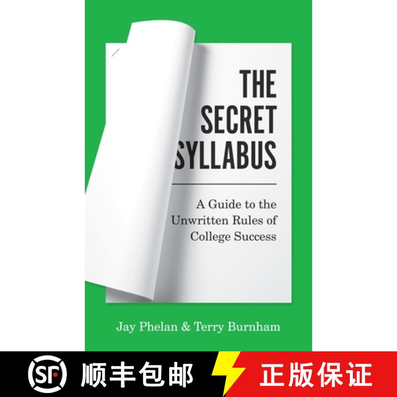 【3-4周达】The Secret Syllabus: A Guide to the Unwritten Rules of College Success [9780691224404]