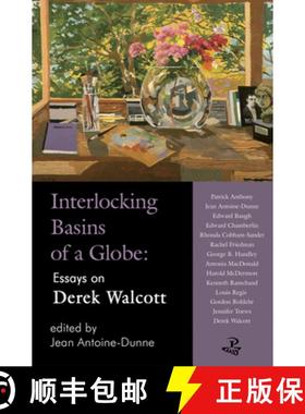 【3-4周达】Interlocking Basins of a Globe: Essays on Derek Walcott [9781845232207]