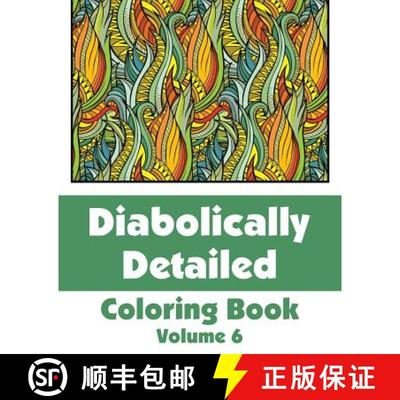 【3-4周达】Diabolically Detailed Coloring Book (Volume 6) [9780692316375]
