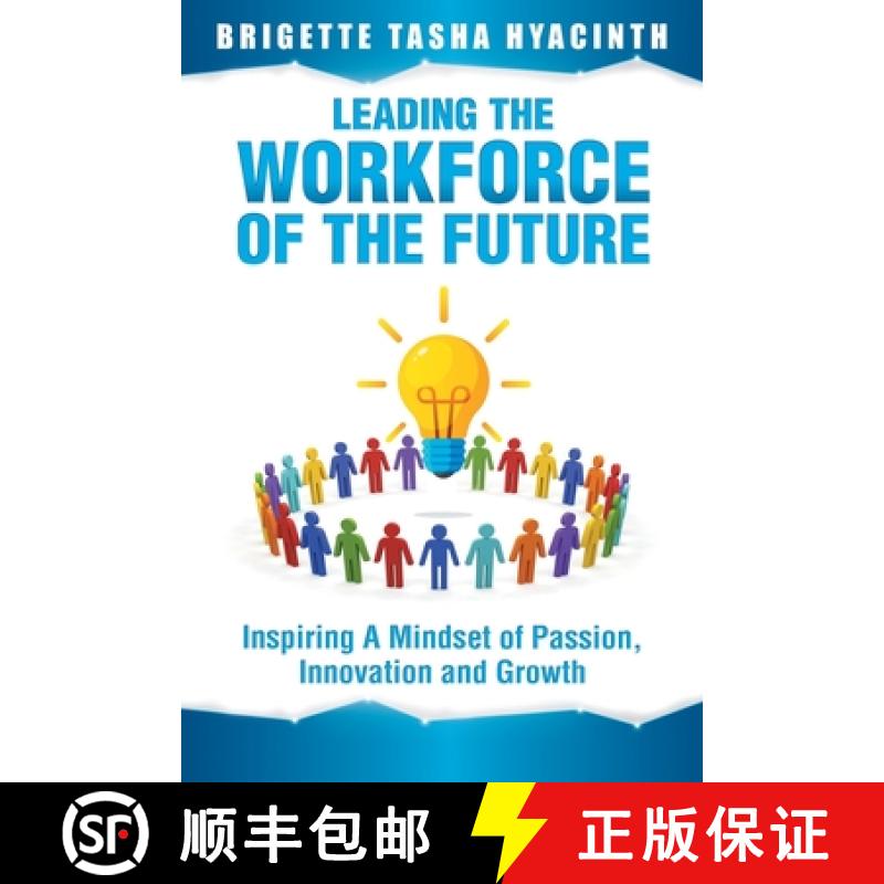 【3-4周达】Leading the Workforce of the Future: Inspiring a Mindset of Passion, Innovation and Growth [9789769609242]