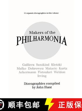【3-4周达】Makers of the Philharmonia: 11 Discographies, Galliera, Susskind, Kletzki, Malko, Dobrowen... [9780952582762]