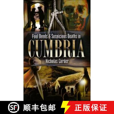 【3-4周达】Foul Deeds and Suspicious Deaths in Cumbria [9781845630652]