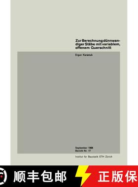 预订 Zur Berechnung Dünnwandiger Stäbe Mit Variablem, Offenem Querschnitt [9783764305987]