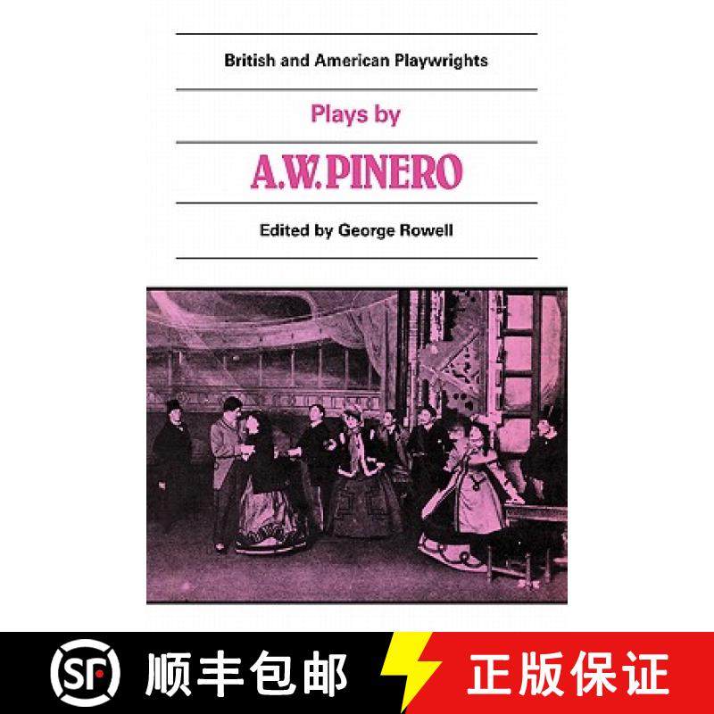 【3-4周达】Plays by A. W. Pinero: The Schoolmistress, The Second Mrs Tanqueray, Trelawny of the 'Well... [9780521284400]