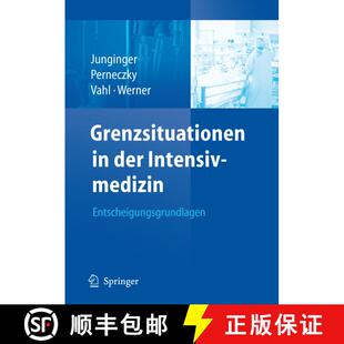 【3-4周达】Grenzsituationen in Der Intensivmedizin [9783540758198]