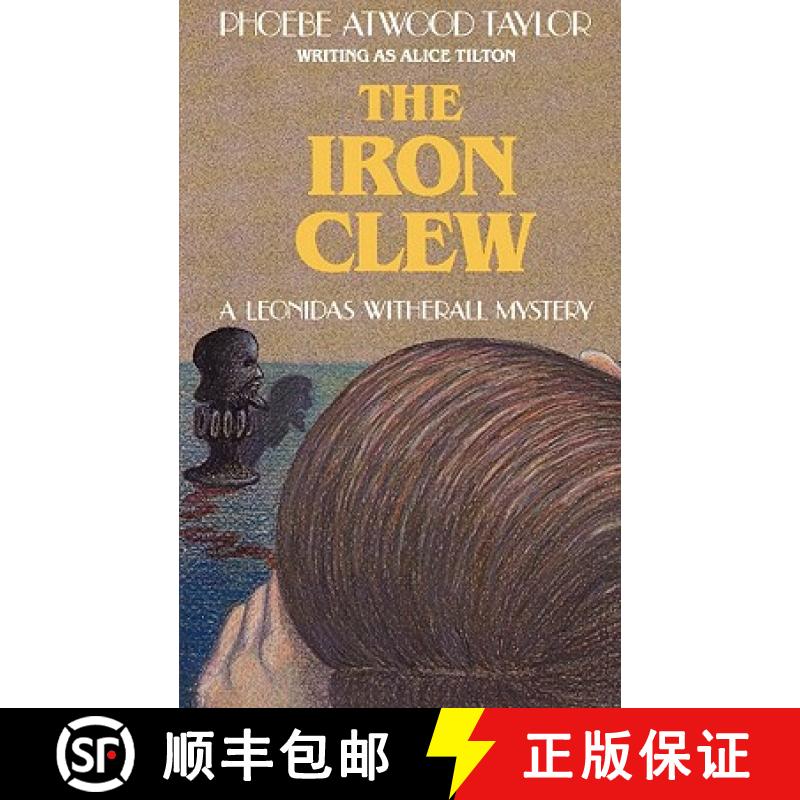 【3-4周达】The Iron Clew: A Leonidas Witherall Mystery [9780881502411]