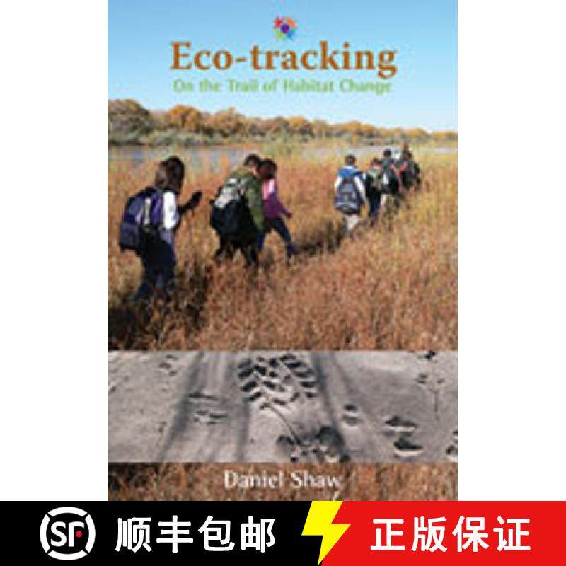 预订 Eco-Tracking: On the Trail of Habitat Change [9780826345318]