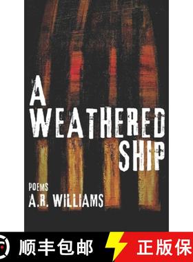 预订 A Weathered Ship: Poems [9798991418416]