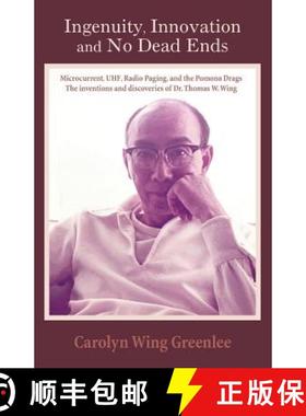 预订 Ingenuity, Innovation and No Dead Ends: Microcurrent, Uhf, Radio Paging, and the Pomona Drags th... [9781887400565]