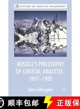 【3-4周达】Russell's Philosophy of Logical Analysis, 1897-1905 [9781137302069]