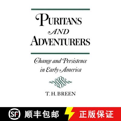 【3-4周达】Puritans and Adventurers: Change and Persistence in Early America [9780195032079]