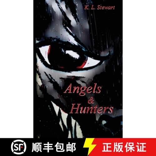 【3-4周达】Angels & Hunters: Book Two of The Dark Angel Wars [9781938743122]