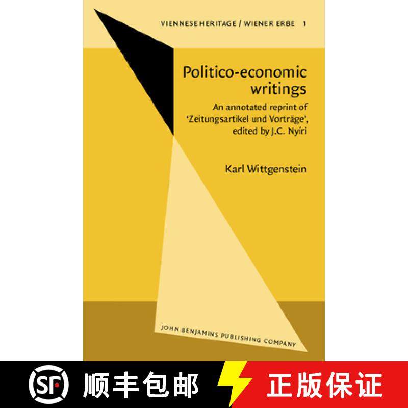 【2-3周达】Politico-economic writings: An annotated reprint of 'Zeitungsartikel und Vortrage', edited... [9789027238825]