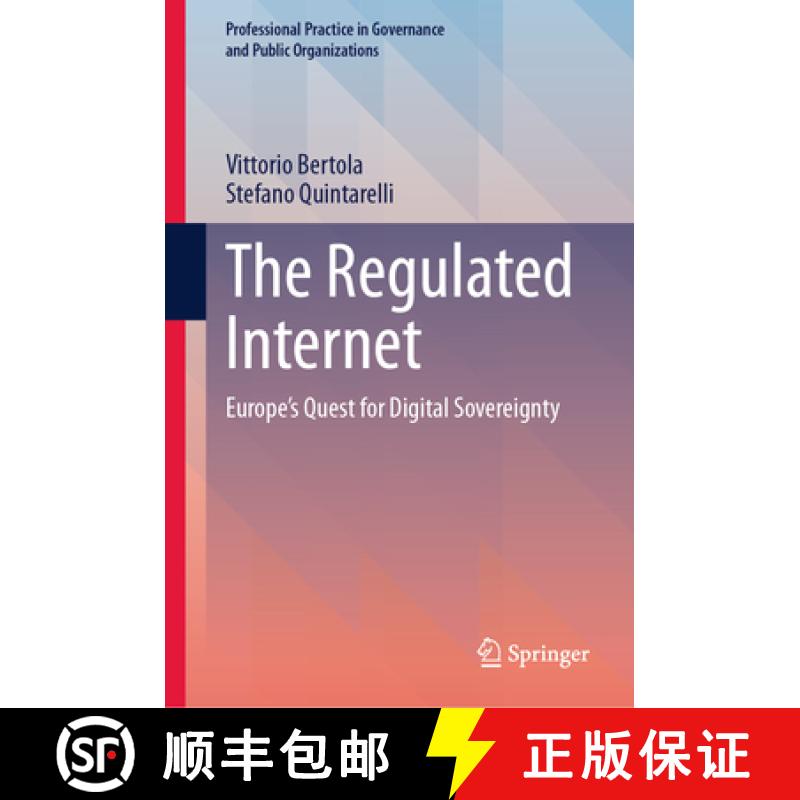 【3-4周达】The Regulated Internet: Europe's Quest for Digital Sovereignty [9783031836343]