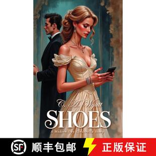 【3-4周达】Shoes, A Modern Day Cinderella Story [9798900027449]