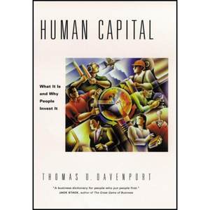 【4周达】Human Capital: What It Is And Why People Invest It(Paperback)[Wiley经管][9780470436813]