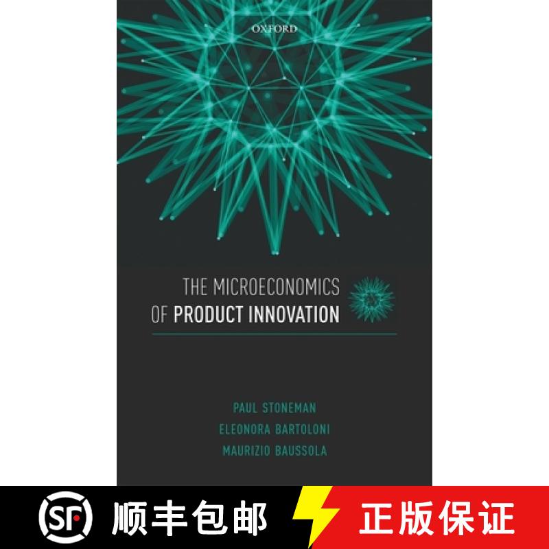 【3-4周达】The Microeconomics of Product Innovation [9780198816683]