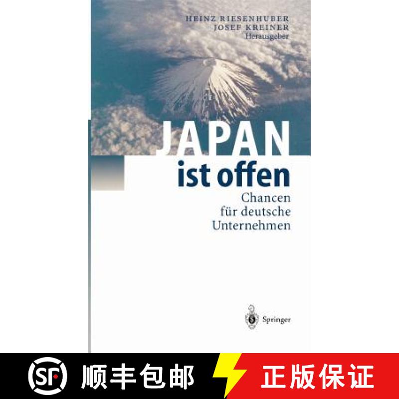 【3-4周达】Japan ist offen : Chancen für deutsche Unternehmen [9783540642862]
