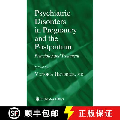 【3-4周达】Psychiatric Disorders in Pregnancy and the Postpartum : Principles and Treatment (Softcove... [9781617375972]