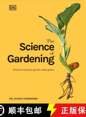【3-4周达】The Science of Gardening: Discover How Your Garden Really Grows [9780744069624]