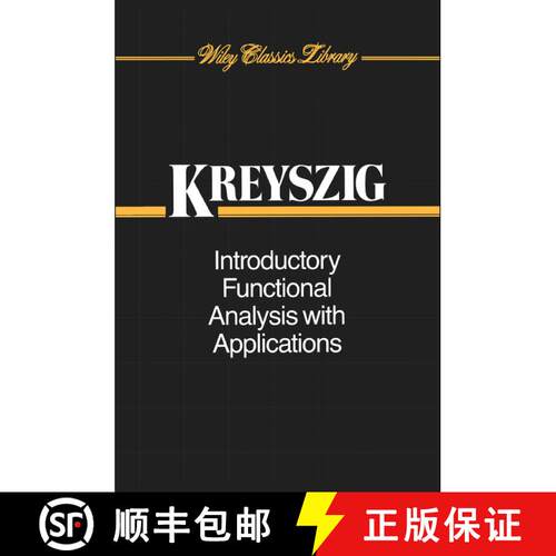 【3-4周达】Introductory Functional Analysis With Applications [Wiley数学] [9780471504597]
