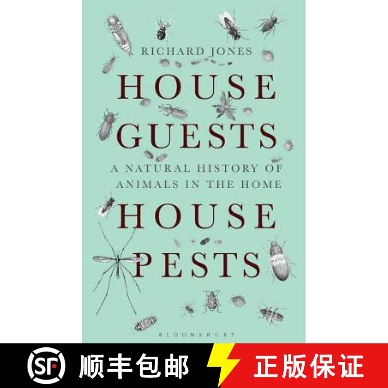 【3-4周达】House Guests, House Pests: A Natural History of Animals in the Home [9781472921857]