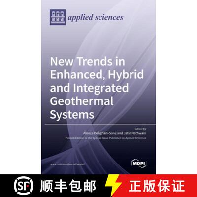 【3-4周达】精装 New Trends in Enhanced, Hybrid and Integrated Geothermal Systems [9783036520230]