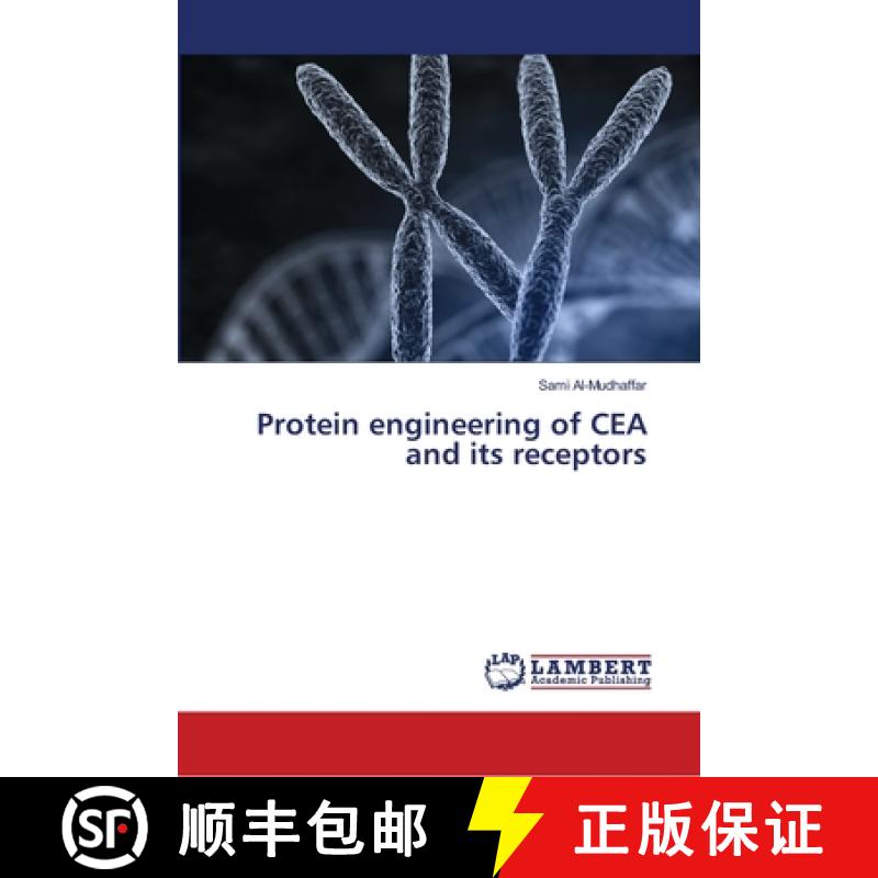 预订 Protein engineering of CEA and its receptors [9783330054813]