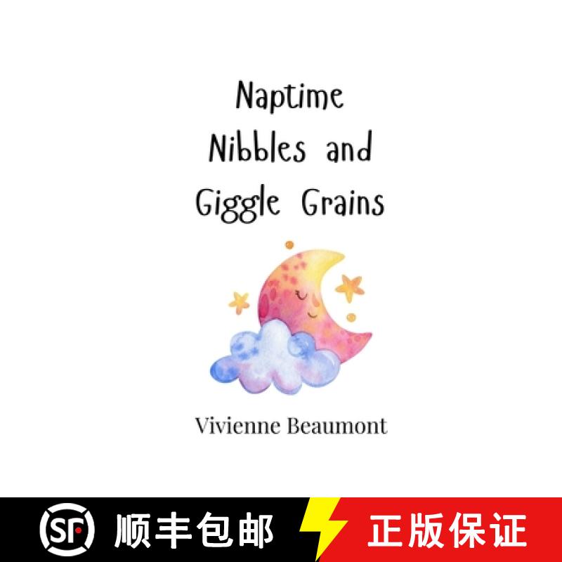 【3-4周达】Naptime Nibbles and Giggle Grains [9789916905036]