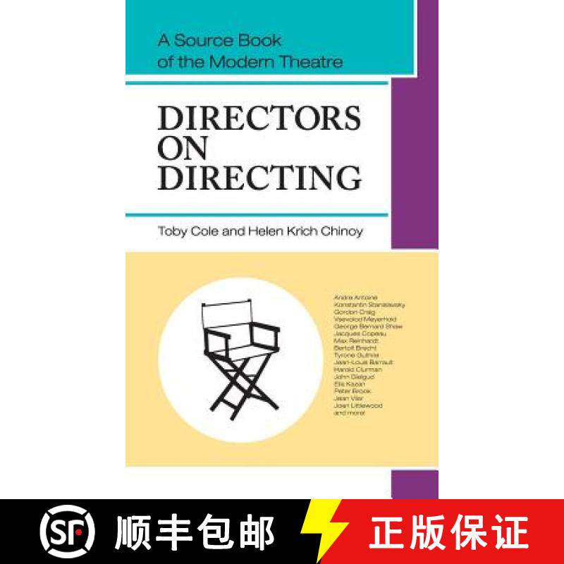 【3-4周达】Directors on Directing: A Source Book of the Modern Theatre [9781626549616]