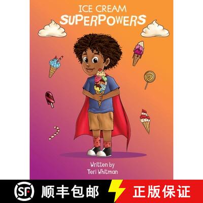 【3-4周达】Ice Cream Superpowers [9798218074463]