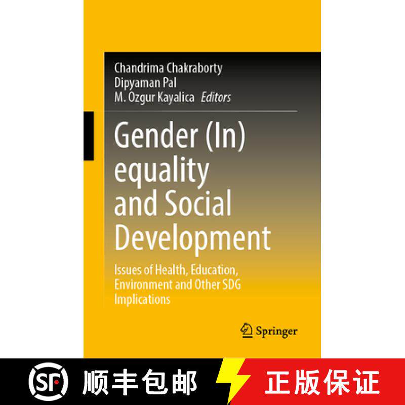 【3-4周达】Gender (In)Equality and Social Development: Issues of Health, Education, Environment and O... [9789819679782]