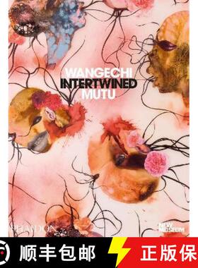 Wangechi Mutu: Intertwined [9781838666330]