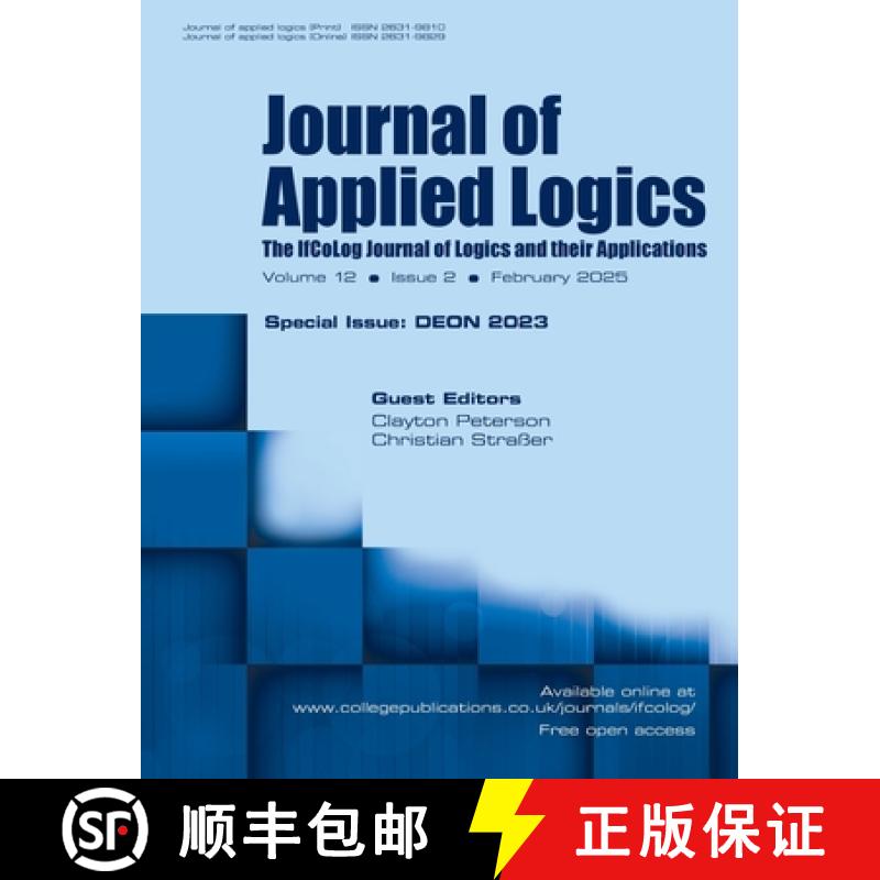 【2-3周达】Journal of Applied Logics. The IfCoLog Journal of Logics and their Applications. Volume 12... [9781848904798]