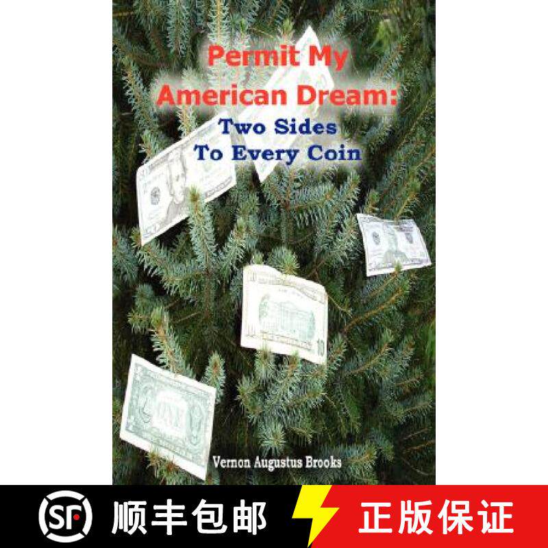 【3-4周达】Permit My American Dream: Two Sides to Every Coin [9780615170626]